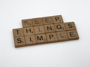 keep things simple written in wooden blocks